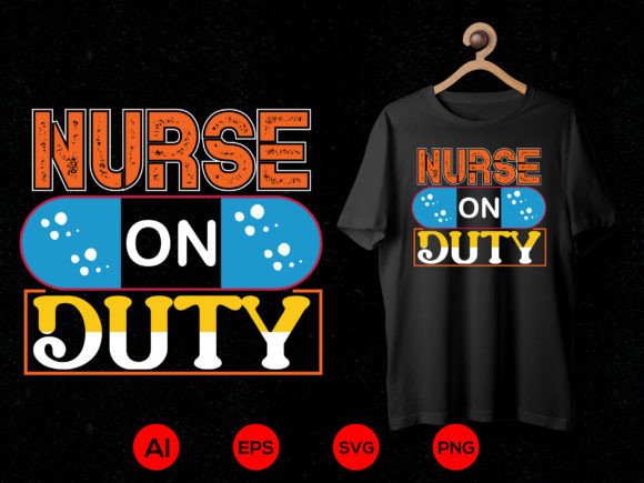 Nurse T-shirt Design 41: Graphics for T-Shirt Designs