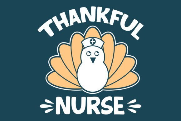 Thankful Nurse Graphics & T-Shirt Designs